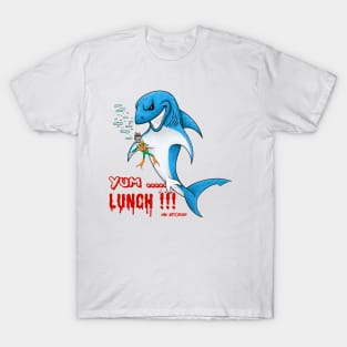 Yum.... lunch !!! T-Shirt